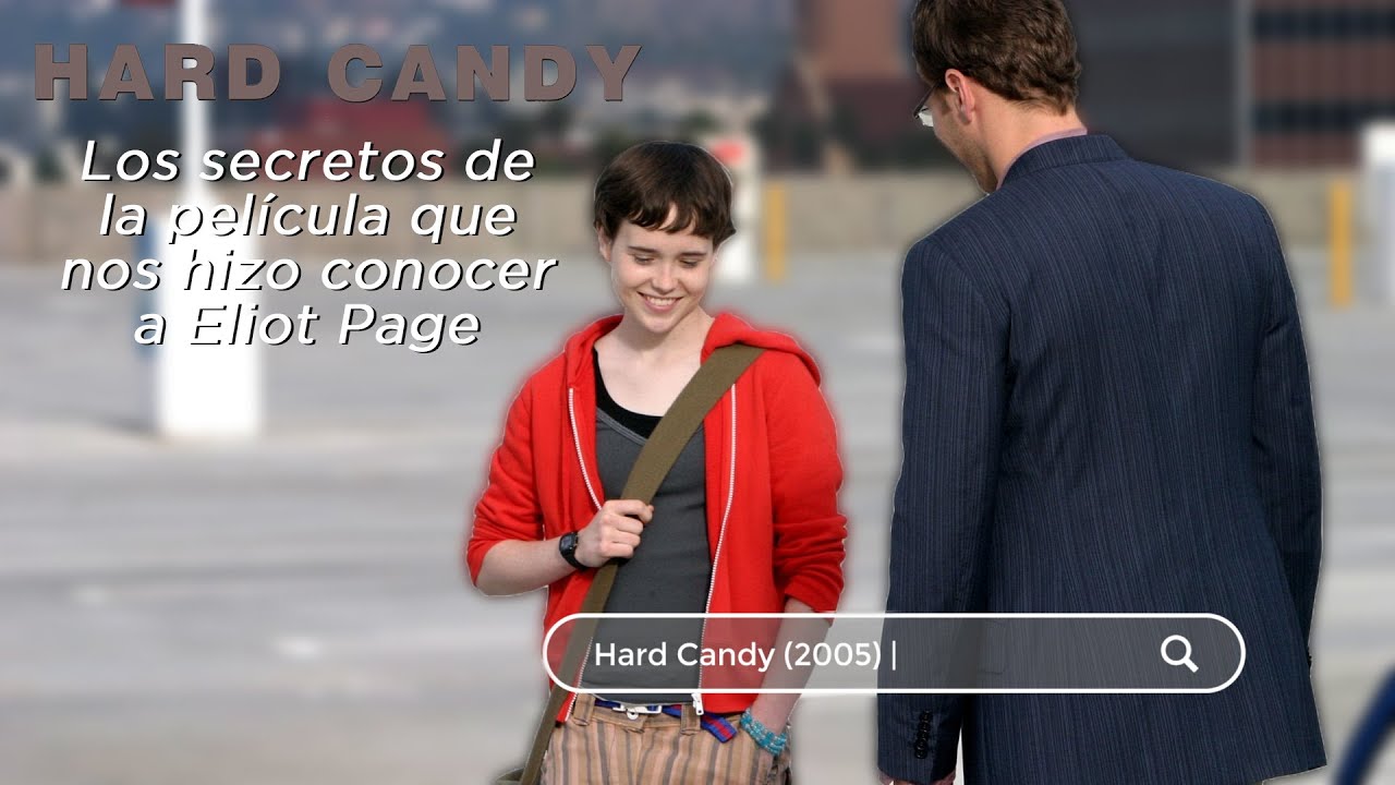 HARD CANDY: Los secretos de la película que nos dio a Elliot Page (MAQE#312)