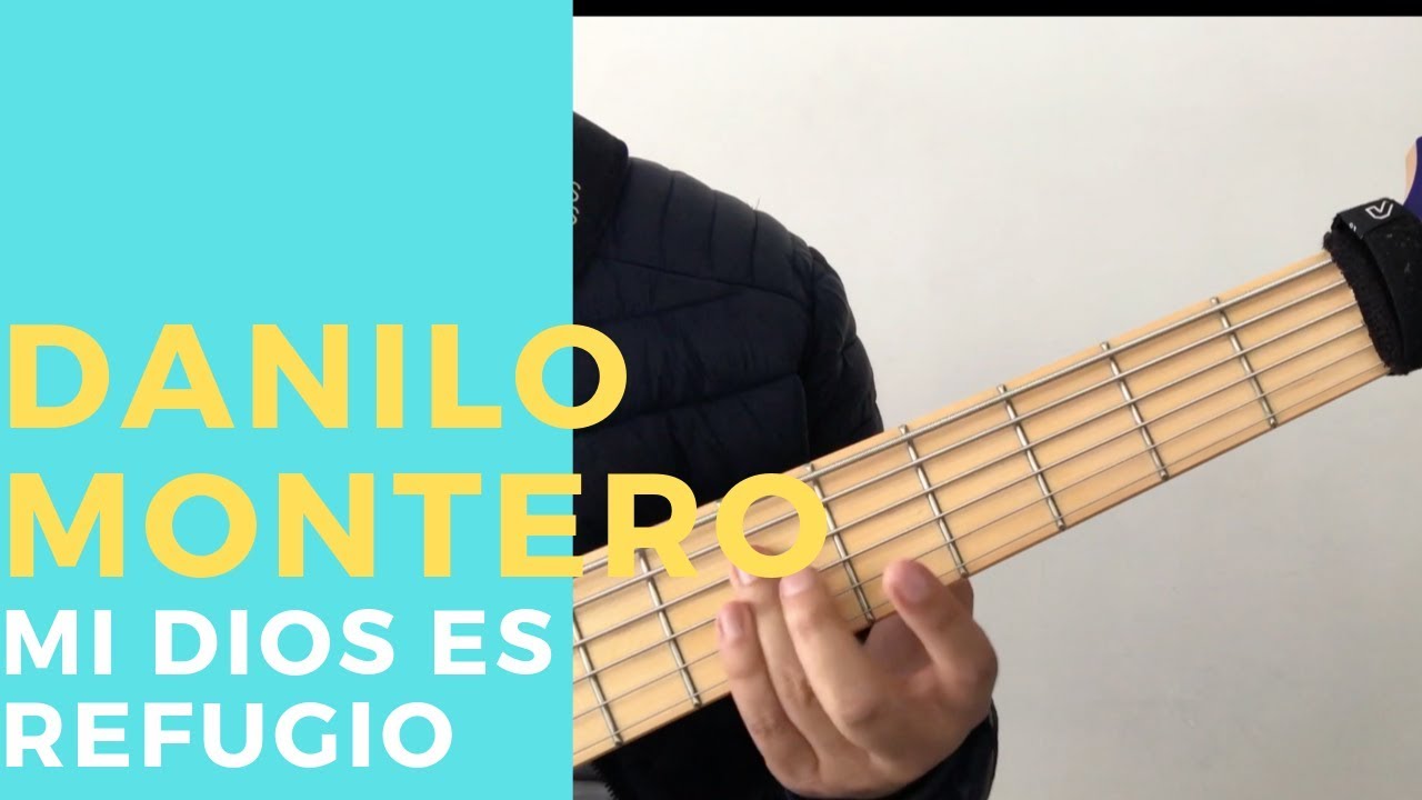 Tutorial de BAJO | MI DIOS ES REFUGIO  I Danilo Montero