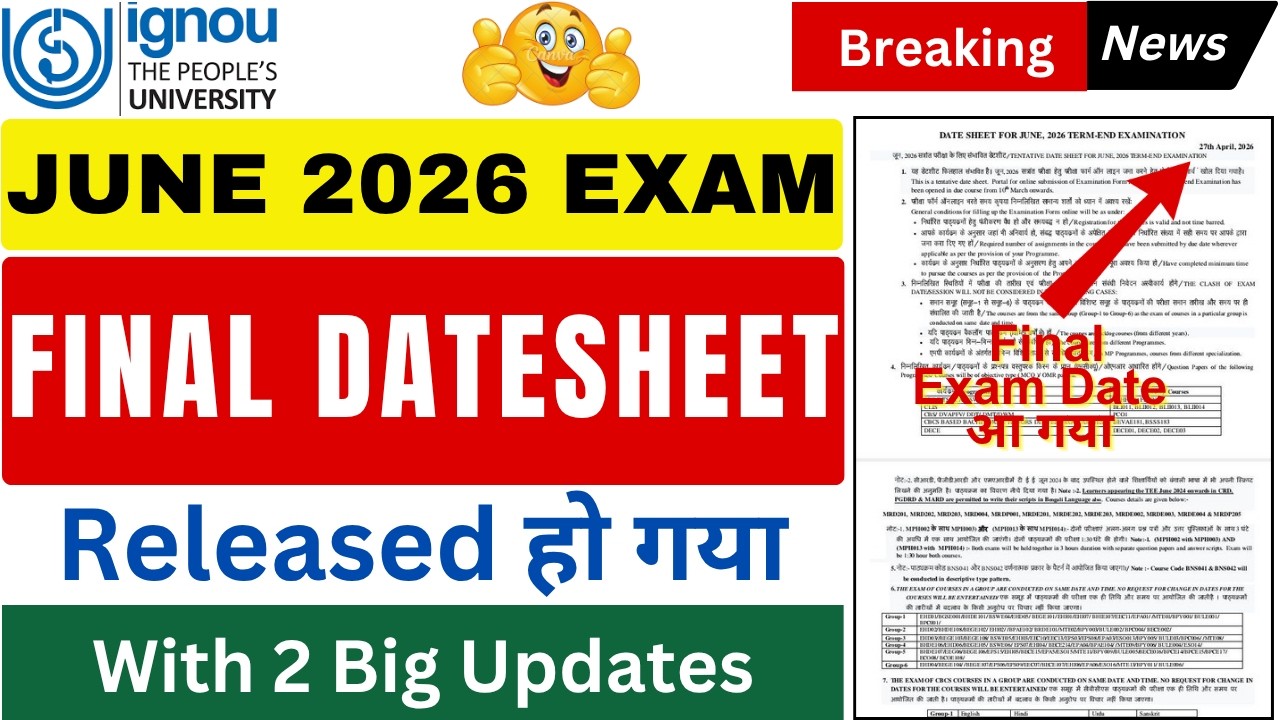 IGNOU June 2026 Exam Final Datesheet Released | IGNOU Final Datesheet 2026 Exam | IGNOU News