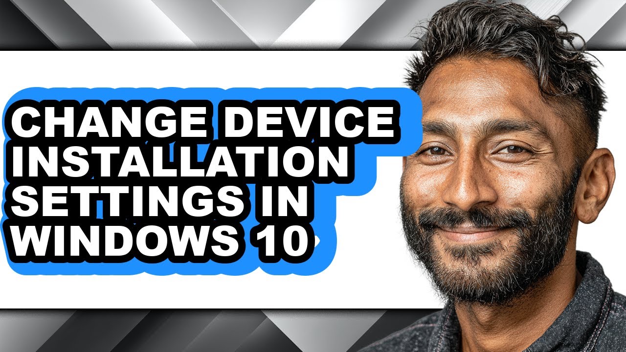 How to Change Device Installation Settings in Windows 10 (easy Method)