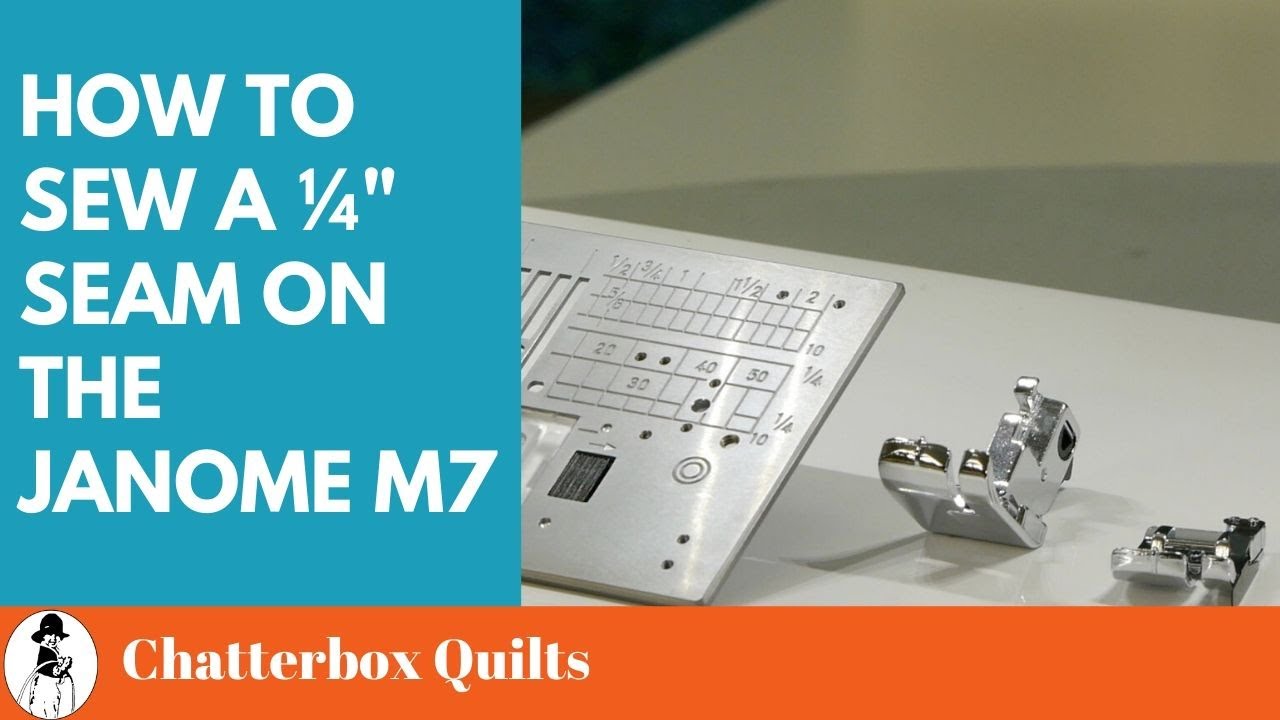 Как сделать шов &frac14; дюйма с помощью Janome M7