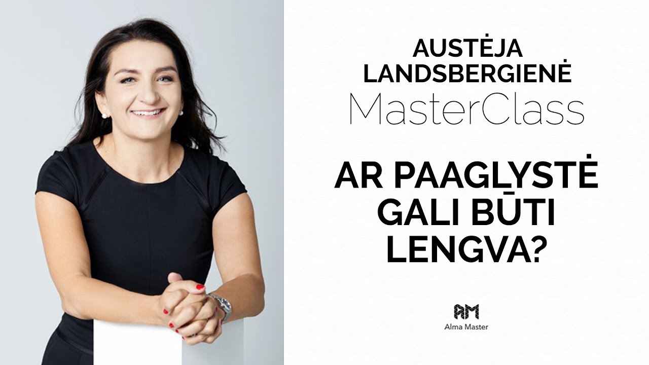 dr. Austėja Landsbergienė - MASTERCLASS - Ar paauglystė gali būti lengva? (Trailer)