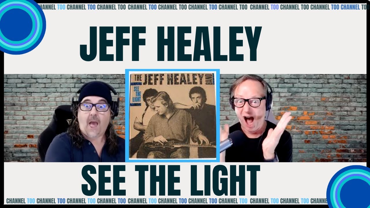 Jeff Healey: See the Light ( Phenomenal Guitarist) : Reaction