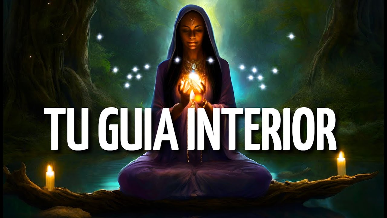 💫CONECTA con TU GU&Iacute;A INTERIOR en 5 PASOS y RECIBE sus MENSAJES 🎧Meditaci&oacute;n Guiada