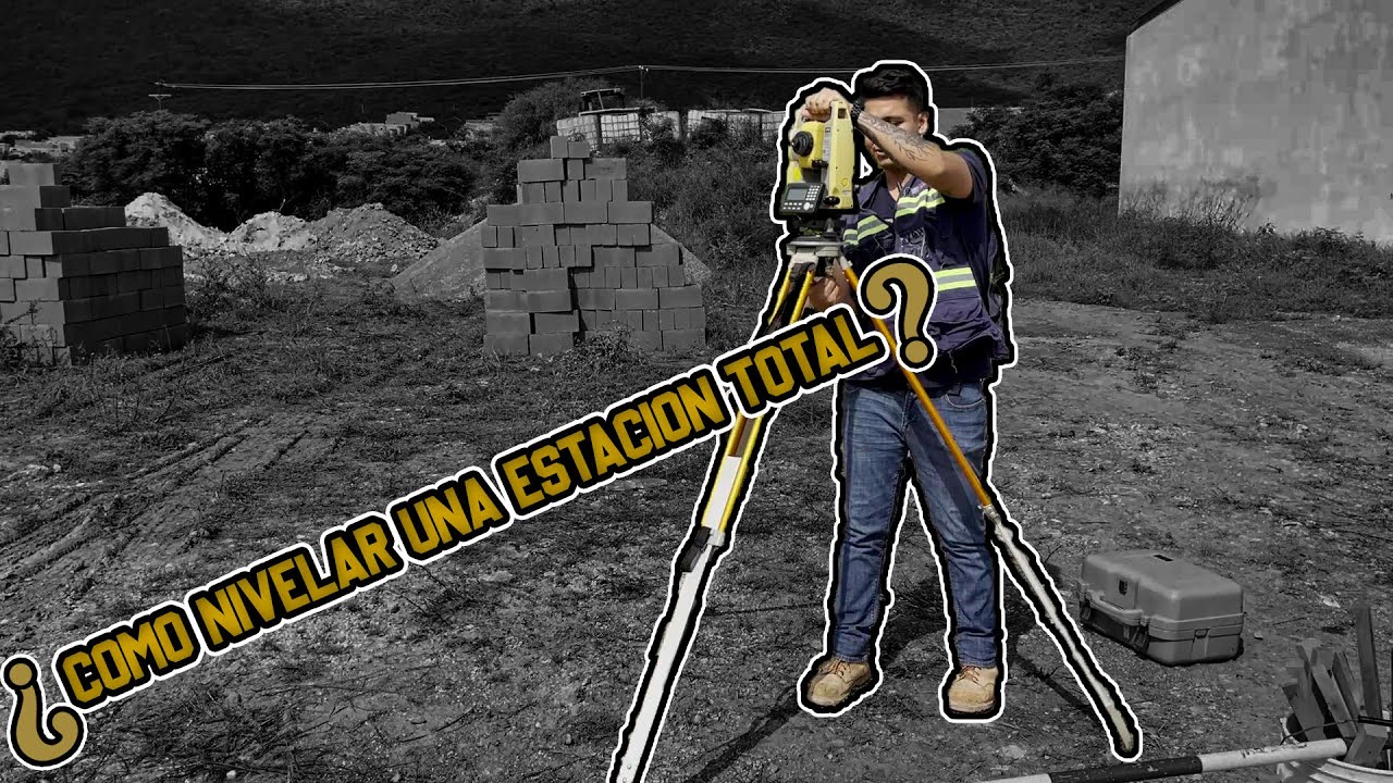 ¿Cómo estacionar una Estación Total? - Cegar Topografía