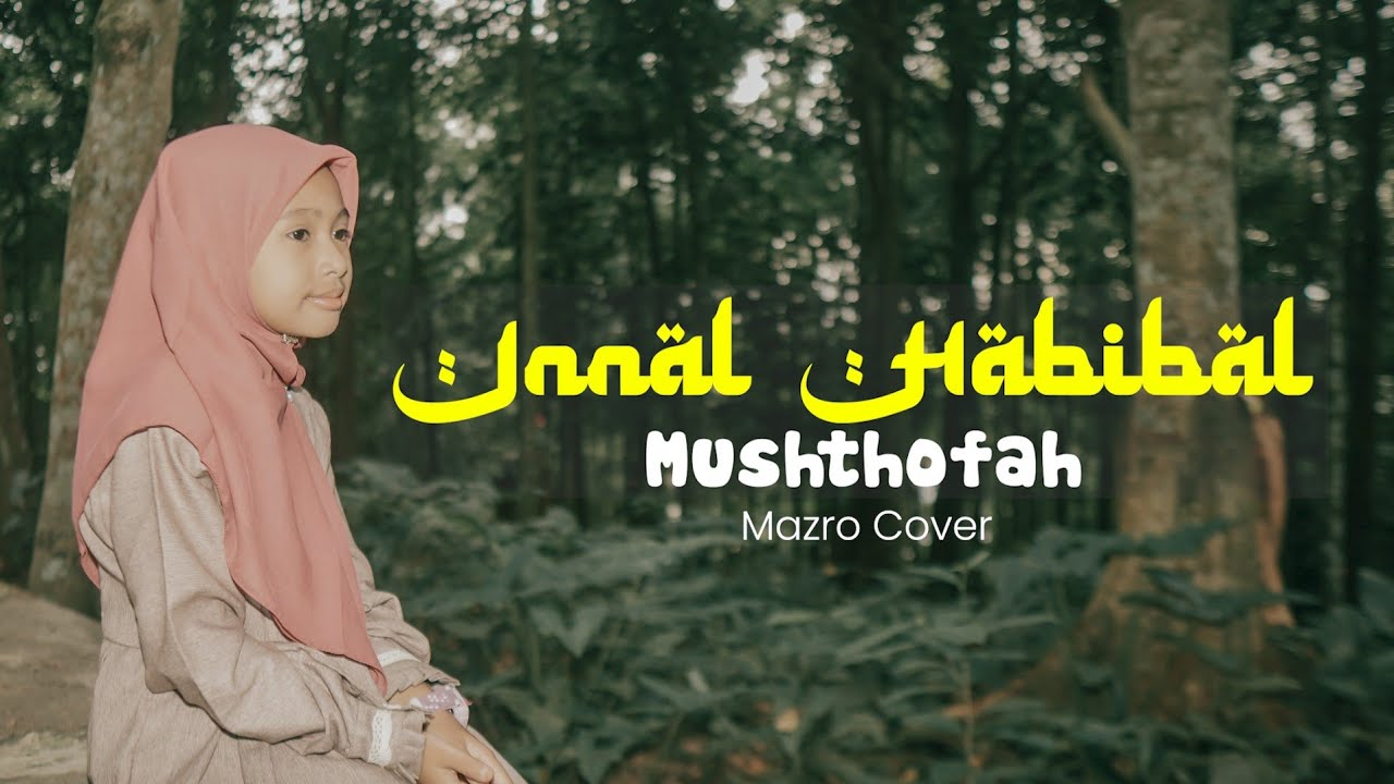 INNAL HABIBAL MUSTHOFA - MAZRO (COVER)