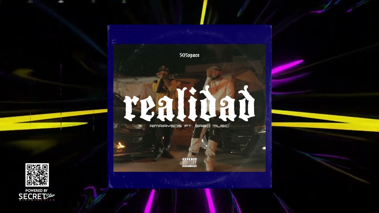 Rimarky 505, Breo Music - Realidad | SecretStar 🎙