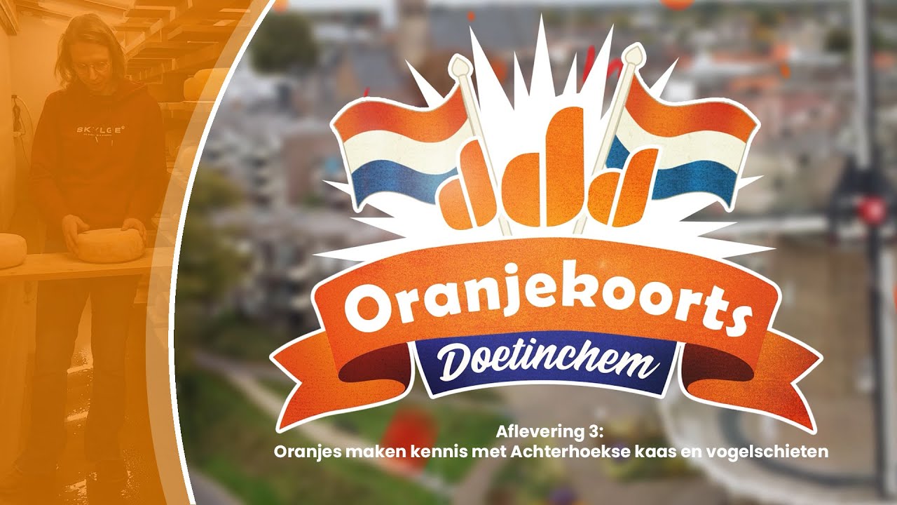 ORANJEKOORTS | Oranjes maken kennis met Achterhoekse kaas en vogelschieten #3