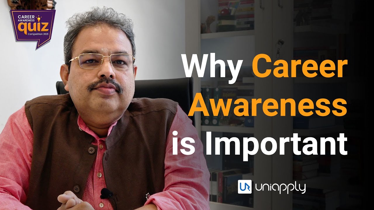 Why Career Awareness is Important | UniApply