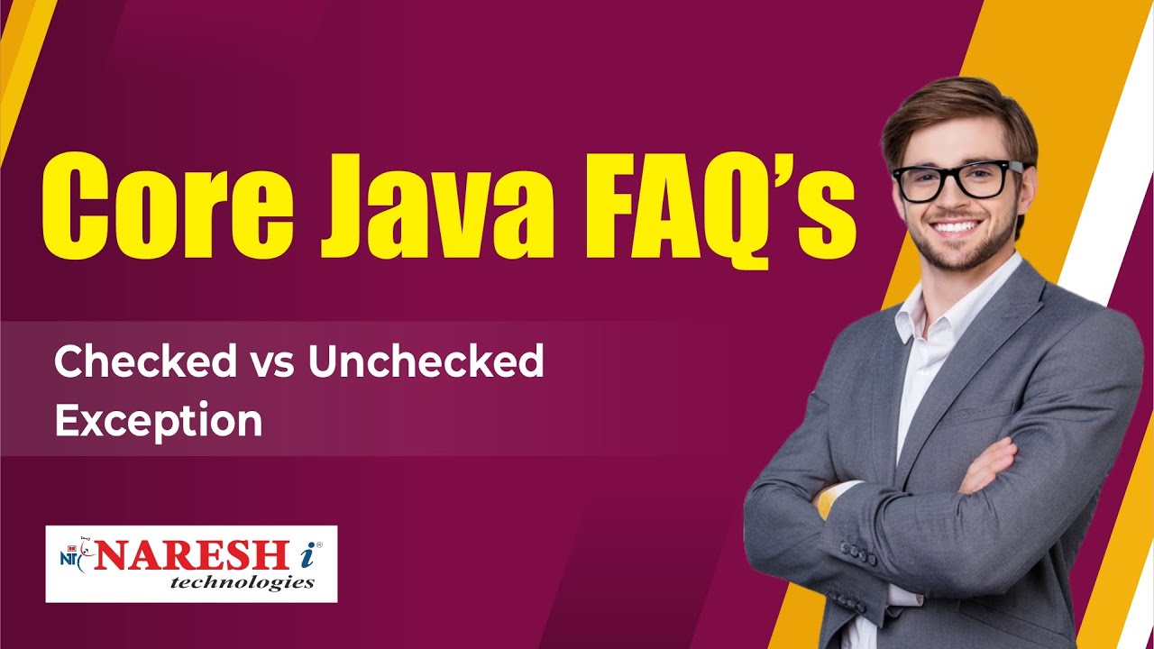 Checked vs Unchecked Exception || Core Java FAQs Videos | Naresh IT