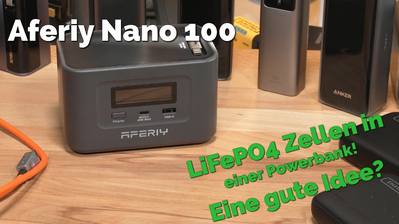 Eine Powerbank mit LiFePO4 Akkus? Aferiy Nano 100 im Test