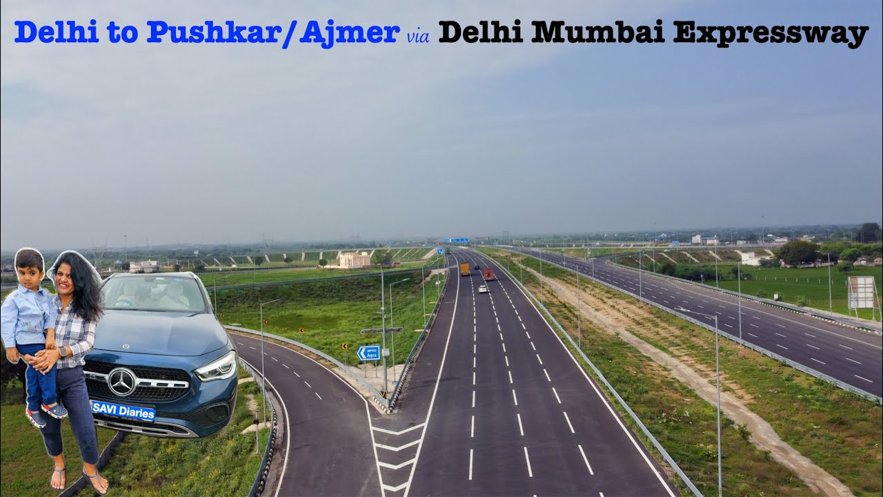 Ep1 Journey from Delhi to Pushkar & Ajmer via Delhi Mumbai expressway | Pratap Mahal