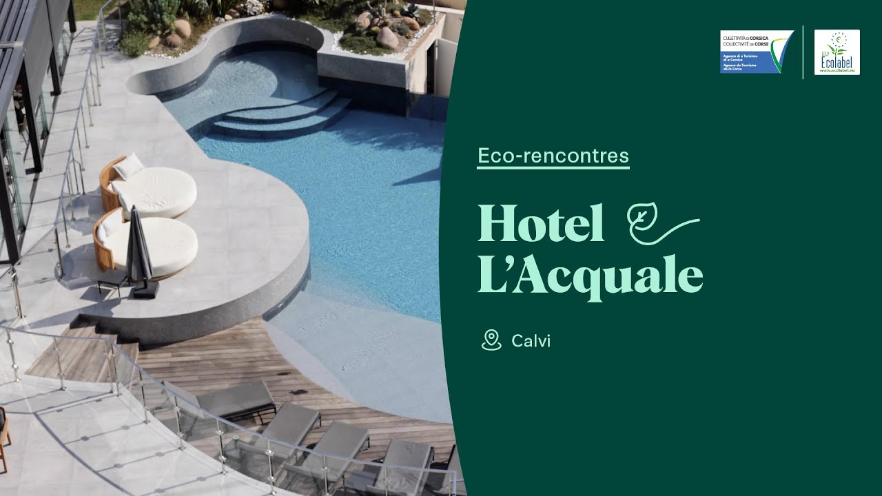 🍃🏨 Les éco-rencontres - Hotel L'Acquale ⭐️⭐️⭐️⭐️