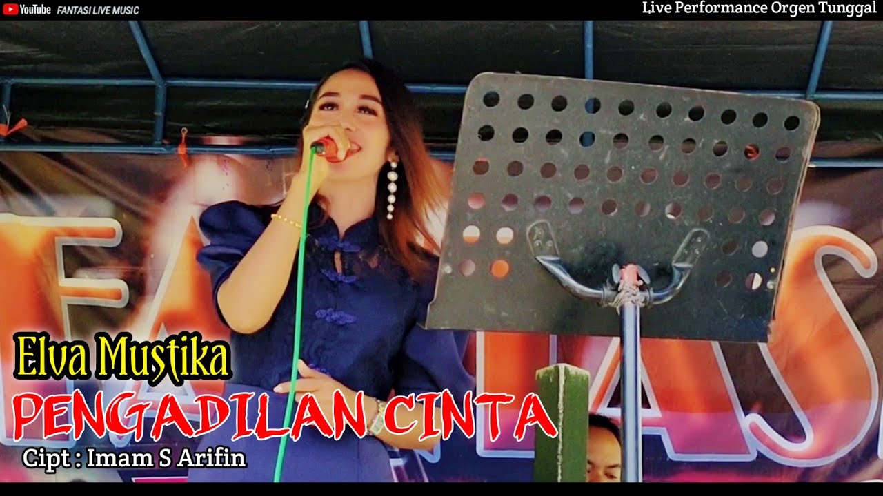 PENGADILAN CINTA - Elva Mustika || Dangdut Live Orgen Tunggal || Fantasi Live Music