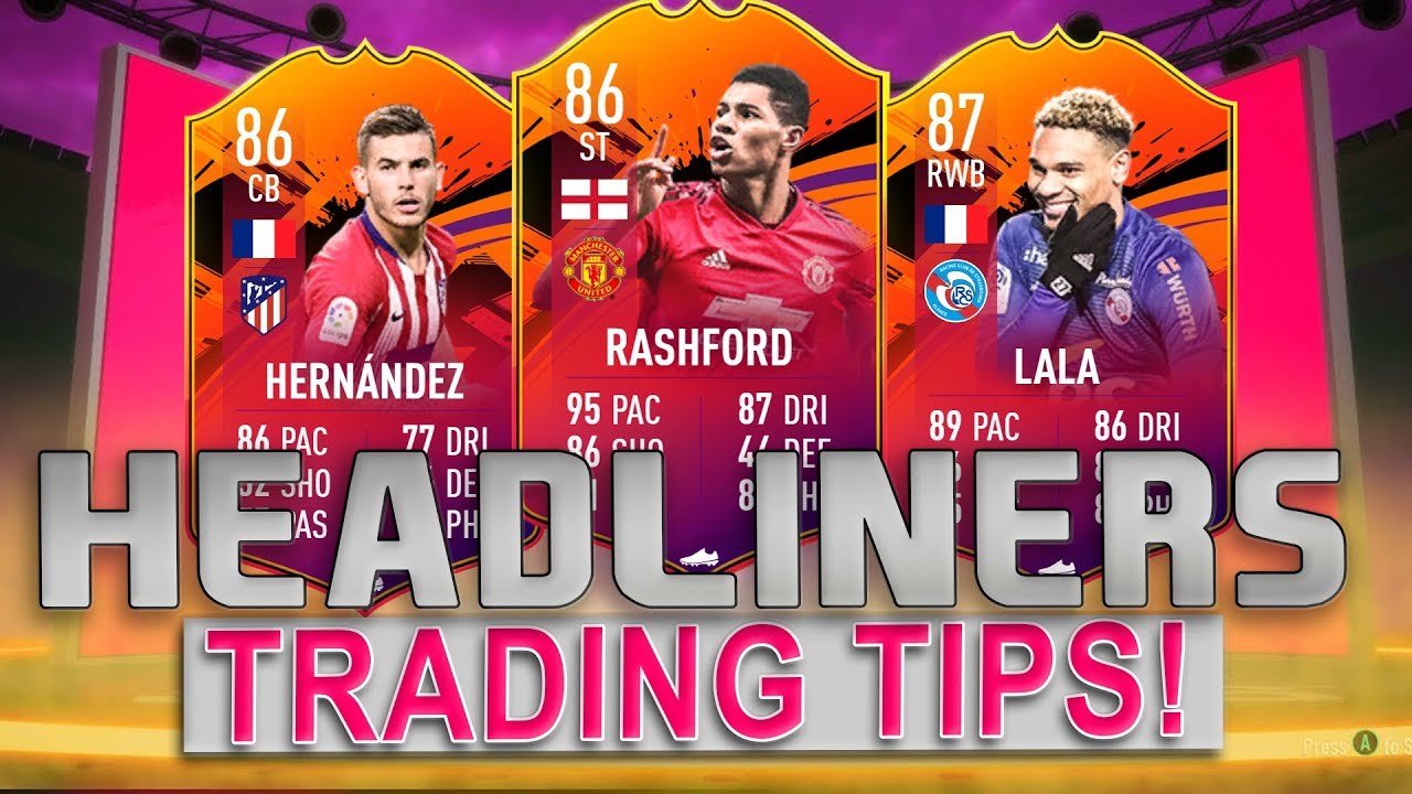 FUT HEADLINERS TRADING TIPS! | ELYYT RTG #17 | FIFA 19 ULTIMATE TEAM