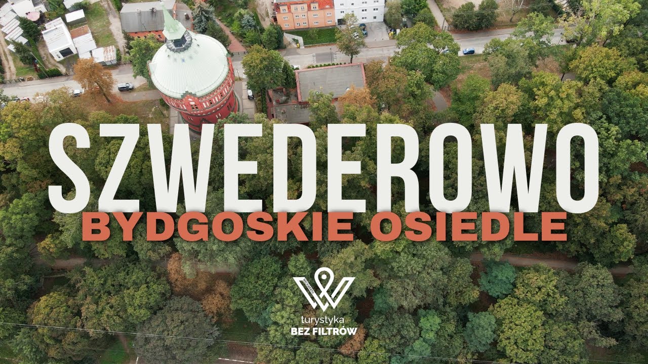 Osiedle Szwederowo w Bydgoszczy - „Bydgoszcz? Dzieje się!