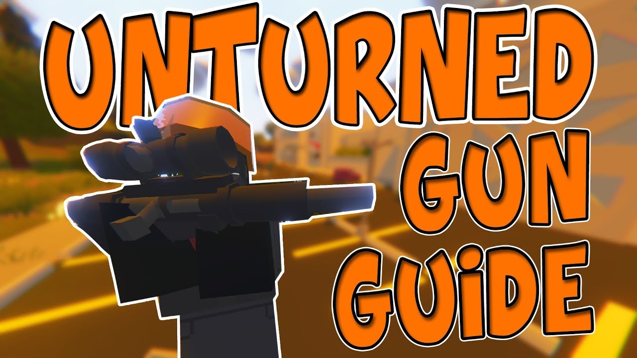 Unturned - NEW California Gun Guide + IDs!