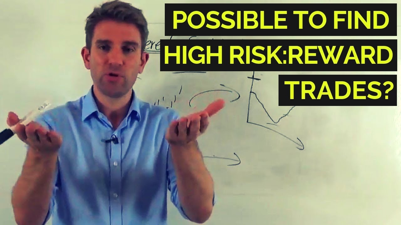 Where to Find High Risk/Reward Trades? 🙂