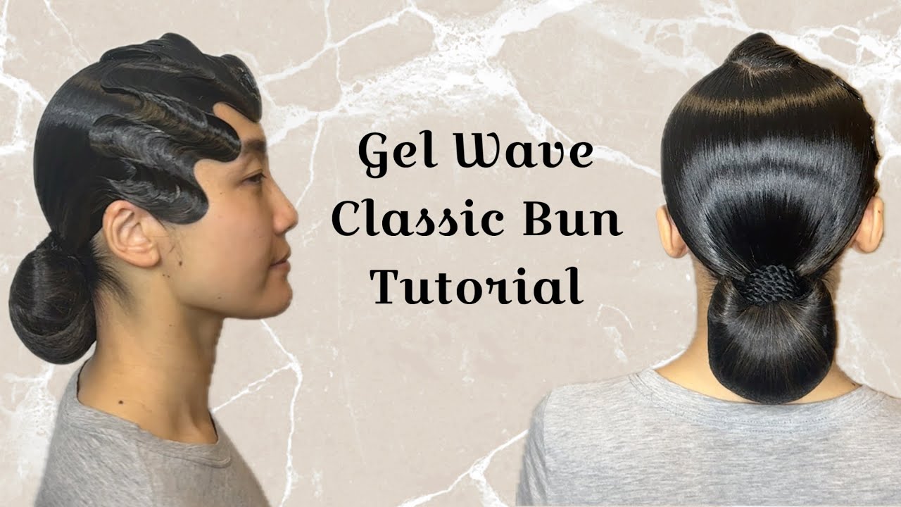 Ballroom Gel Wave Classic Bun Hairstyle Tutorial
