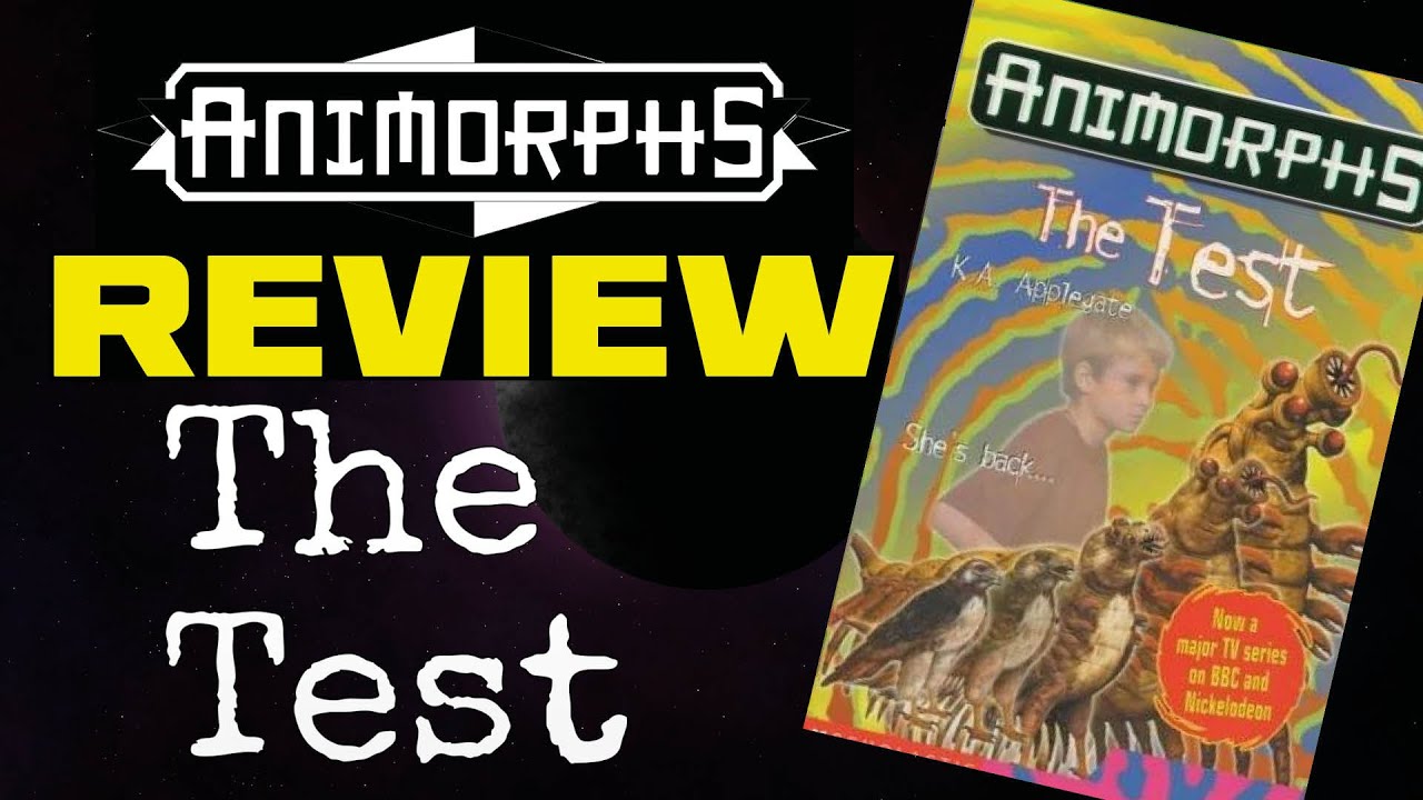 ROBBED AGAIN! | Animorphs Book Review #43 - The Test