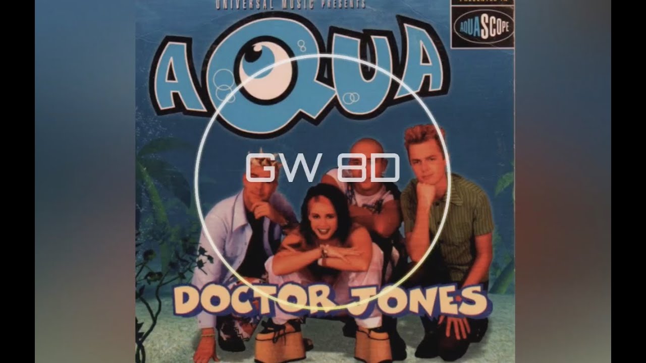 Doctor Jones 🎧 Aqua 🔊8D AUDIO VERSION🔊 Use Headphones 8D Music