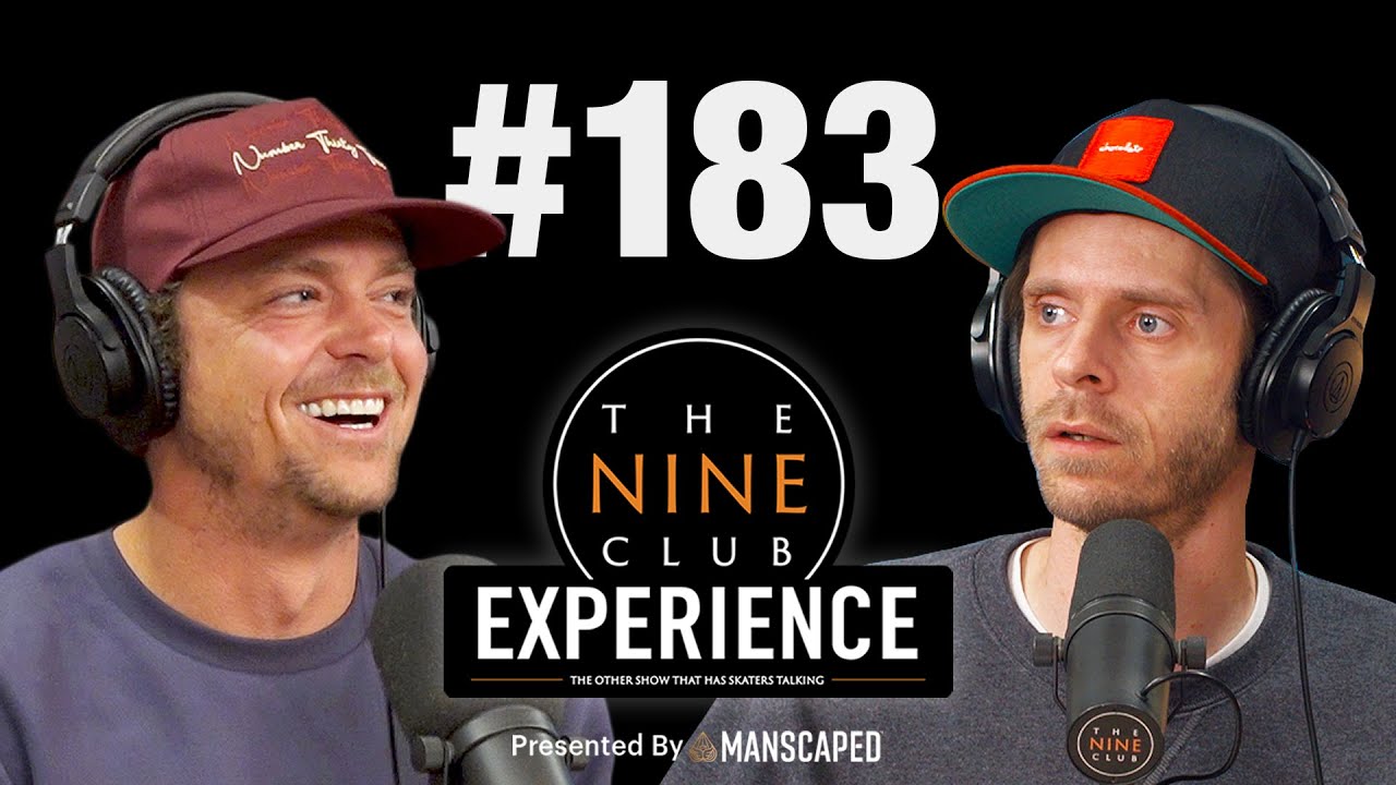 The Nine Club EXPERIENCE LIVE! #183 - Nick Garcia, Austyn Gillette, Dream Sponsors