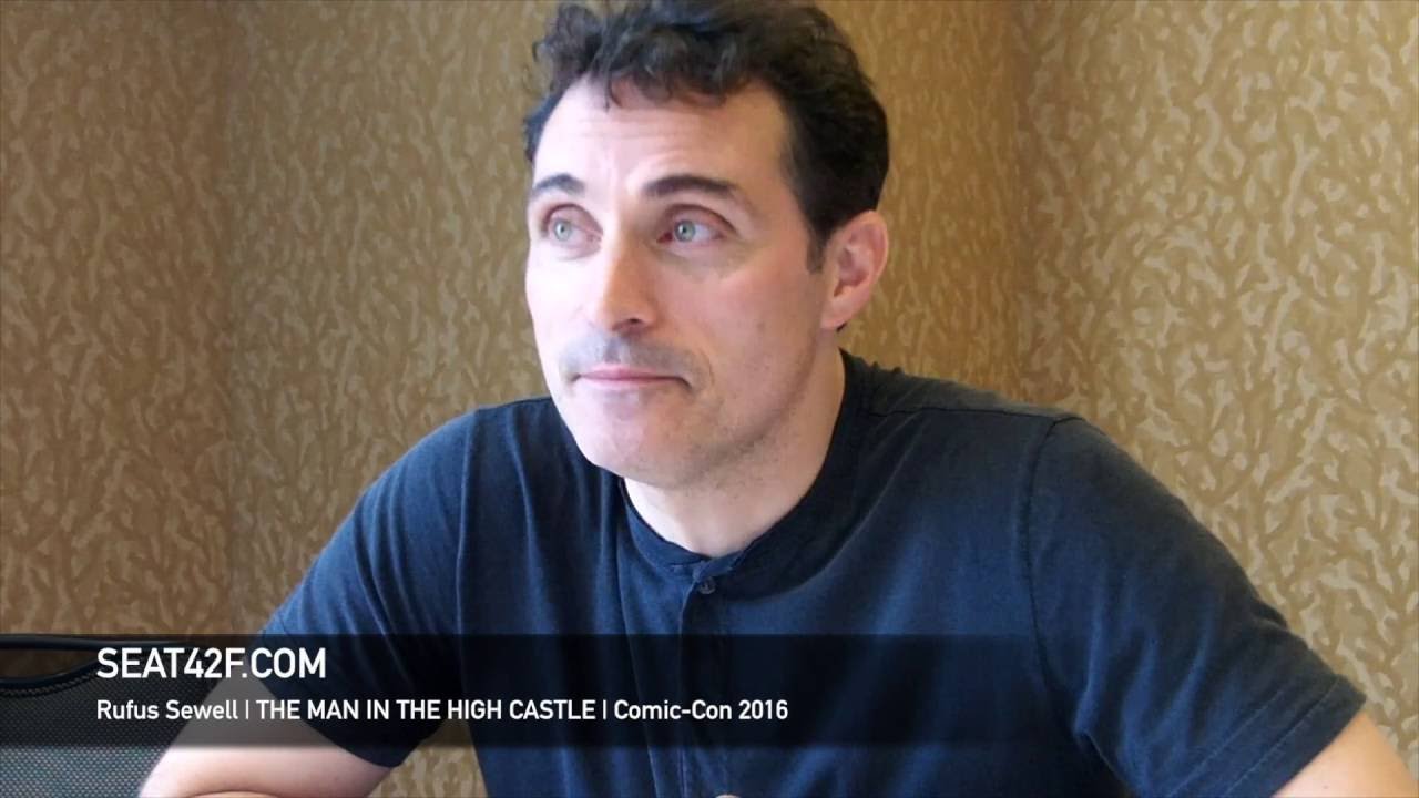 Rufus Sewell THE MAN IN THE HIGH CASTLE Interview Comic Con 2016