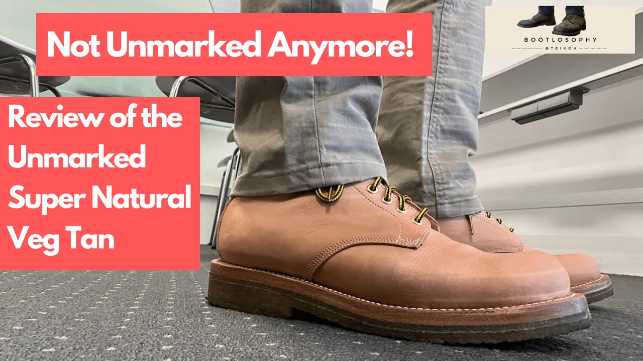 Full Review of the Unmarked “Super” Natural Boots Veg Tan