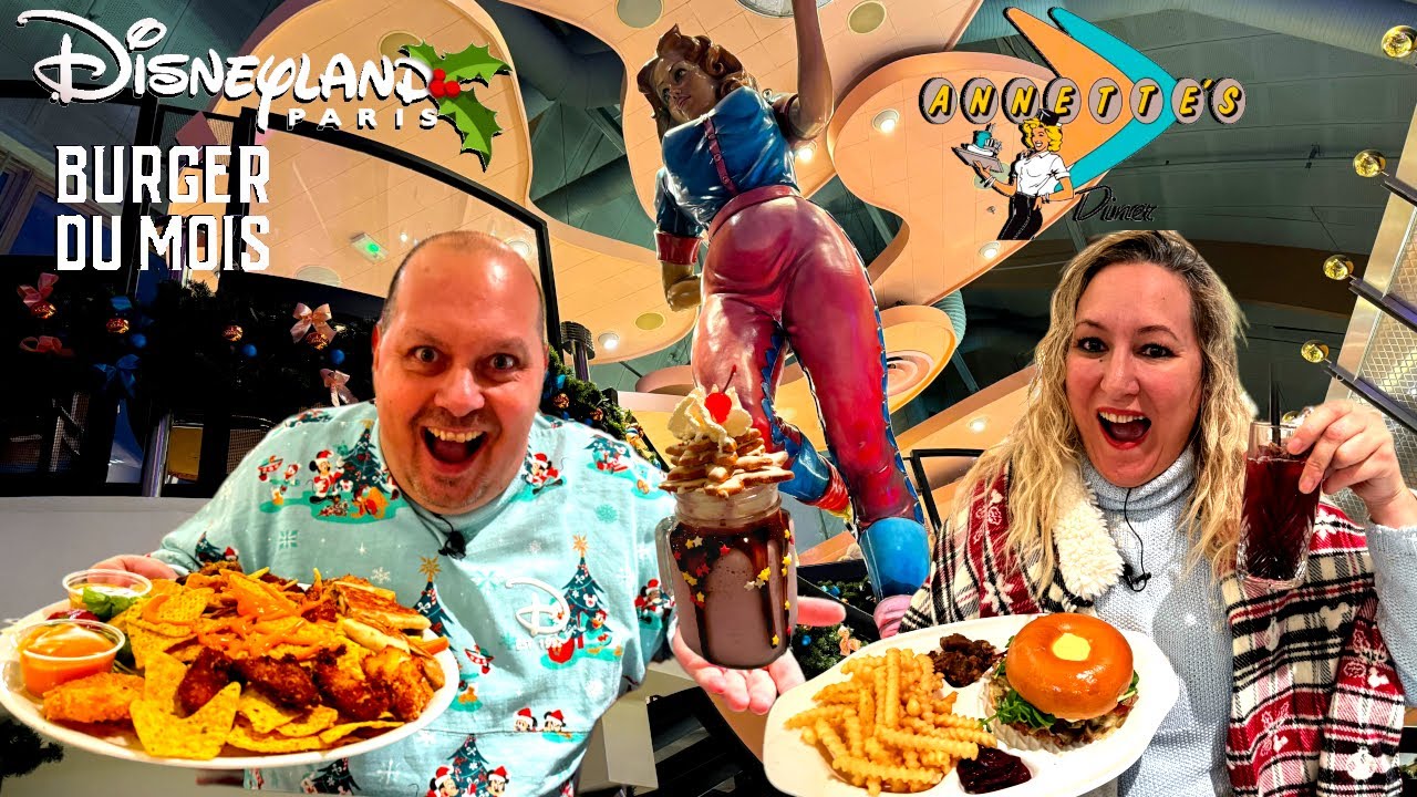 RESTAURANT ANNETTE'S DINER ON TESTE LE BURGER DE NOEL A DISNEYLAND PARIS