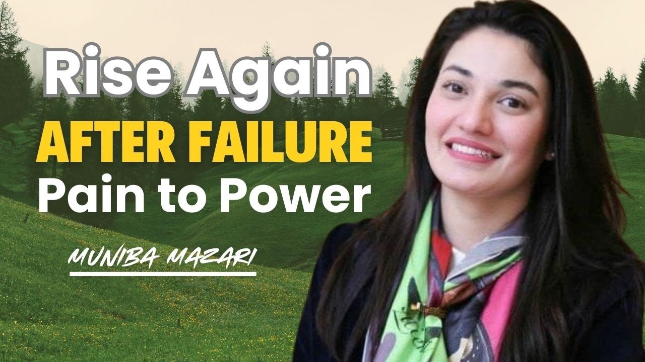 Forget Your Past & Rise Again | Muniba Mazari Powerful Motivational Speech 2026