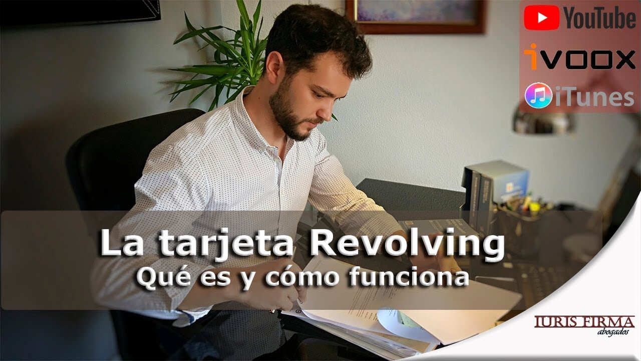La tarjeta revolving. Qué es y cómo funciona