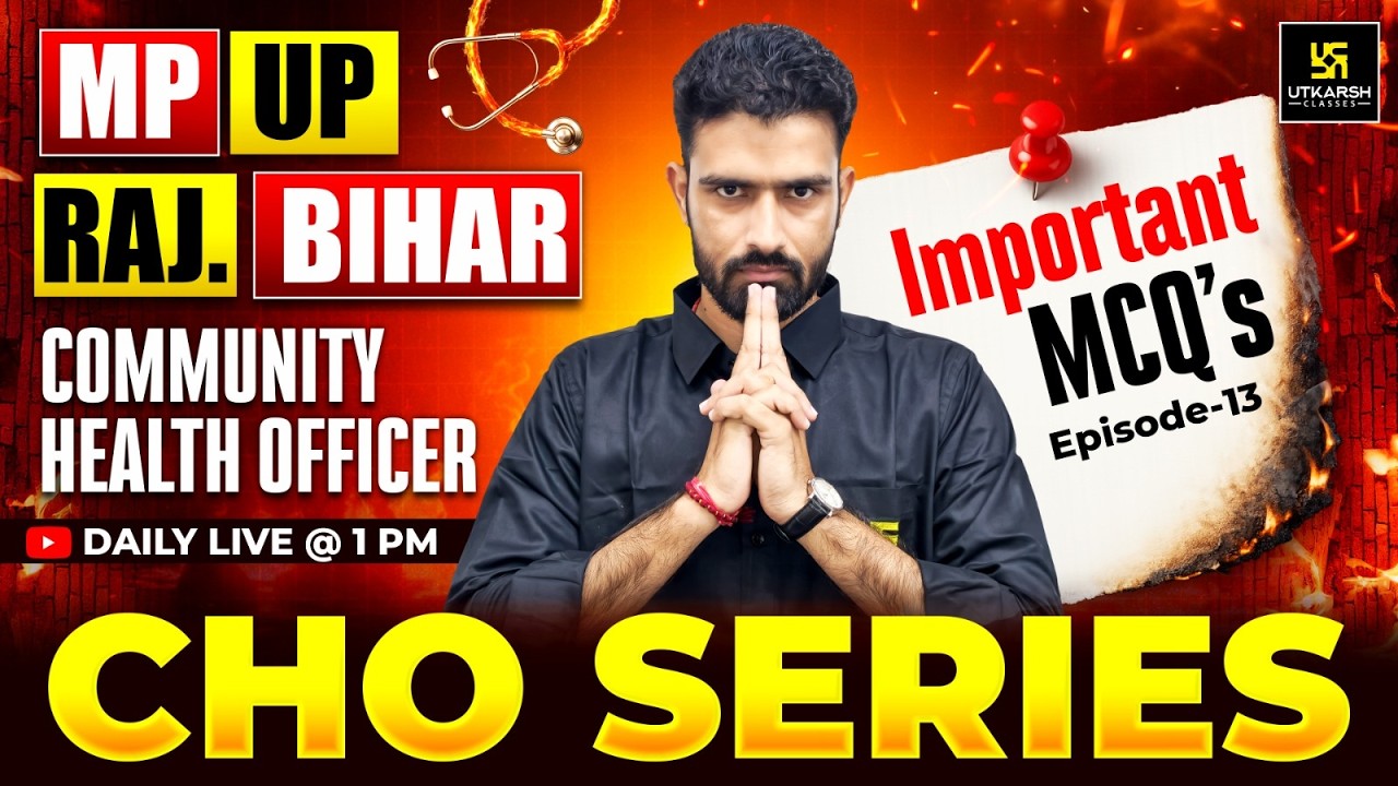 CHO Series #13 | All State CHO | Staff Nurse | RRB Nursing Preparation | Roshan Sir