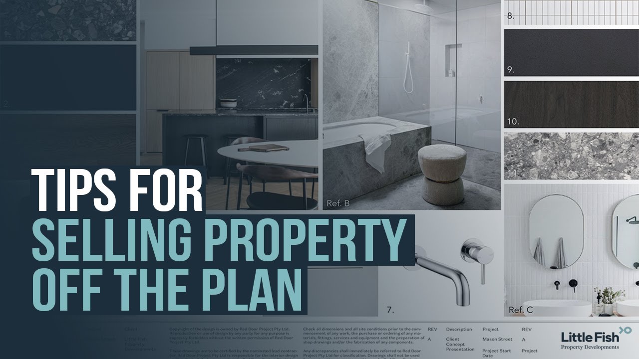 7 Tips to Maximise Your Sales Selling Property off the Plan Before Settlement