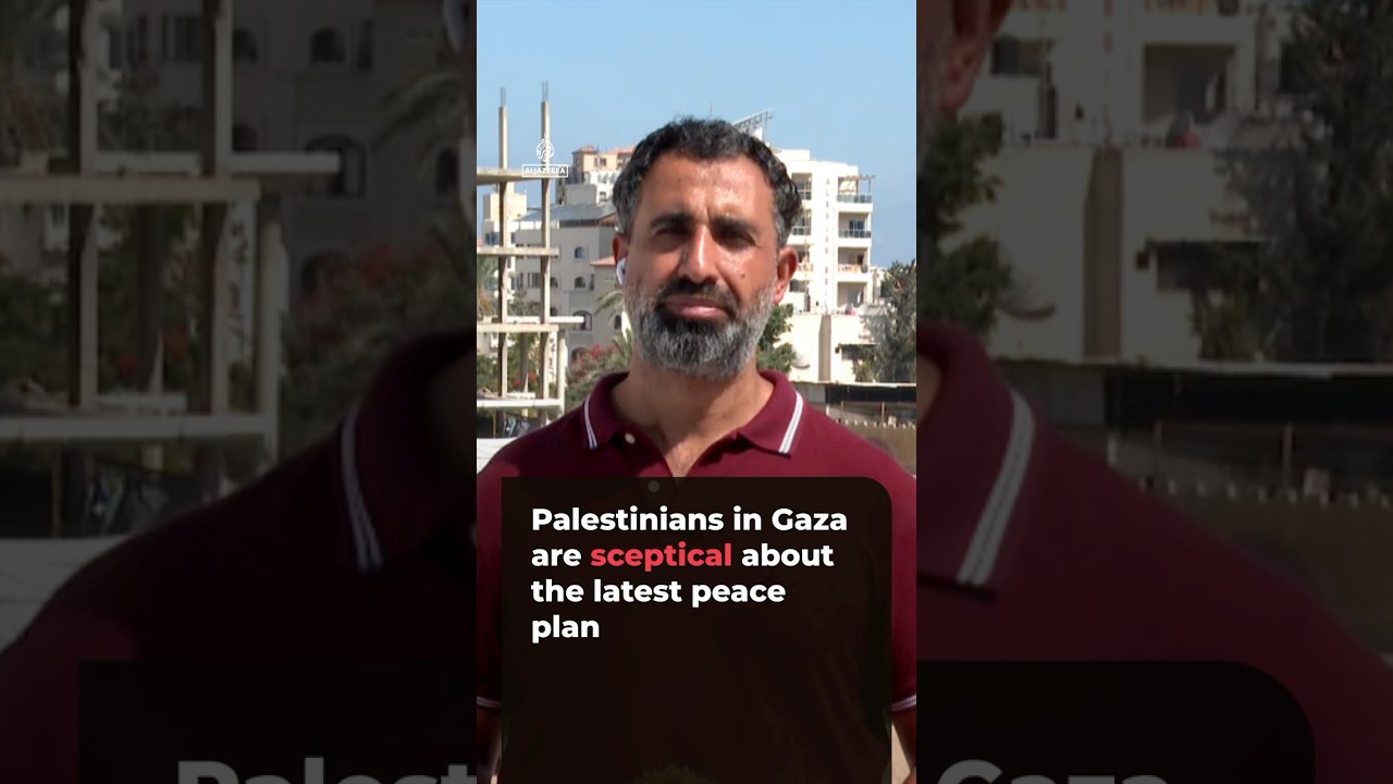 Palestinians in Gaza are sceptical about the latest peace plan | #AJ shorts