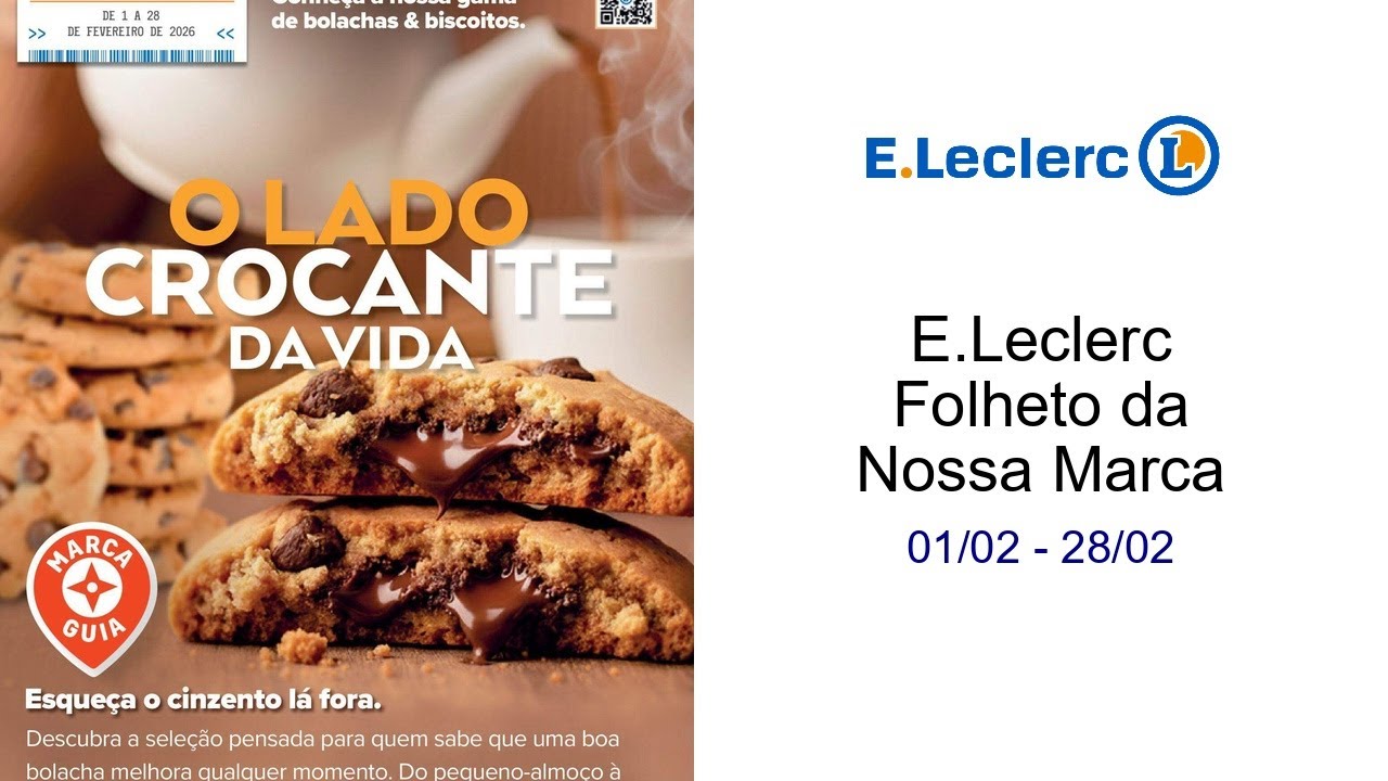 E.Leclerc Folheto da Nossa Marca 01/02 - 28/02