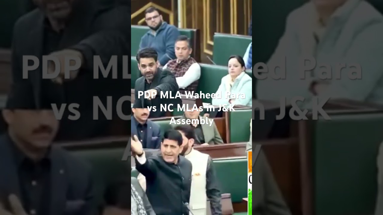 PDP MLA Waheed Para vs NC MLAs in J&K Assembly