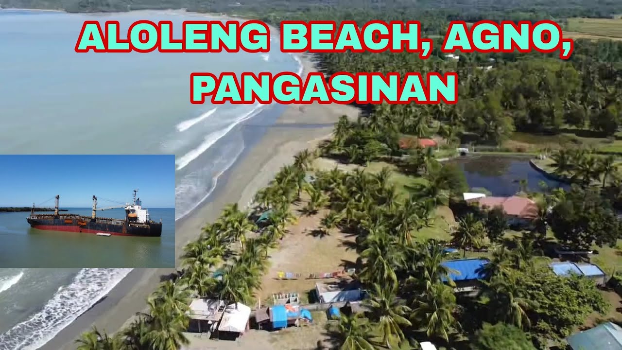 Aloleng beach, Brgy Aloleng, Agno, Pangasinan| RCLAGALAG TV