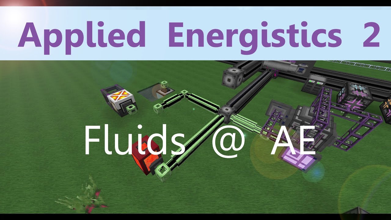 Applied Energistics 2 Tutorial: Fluids im AE System [Deutsch]