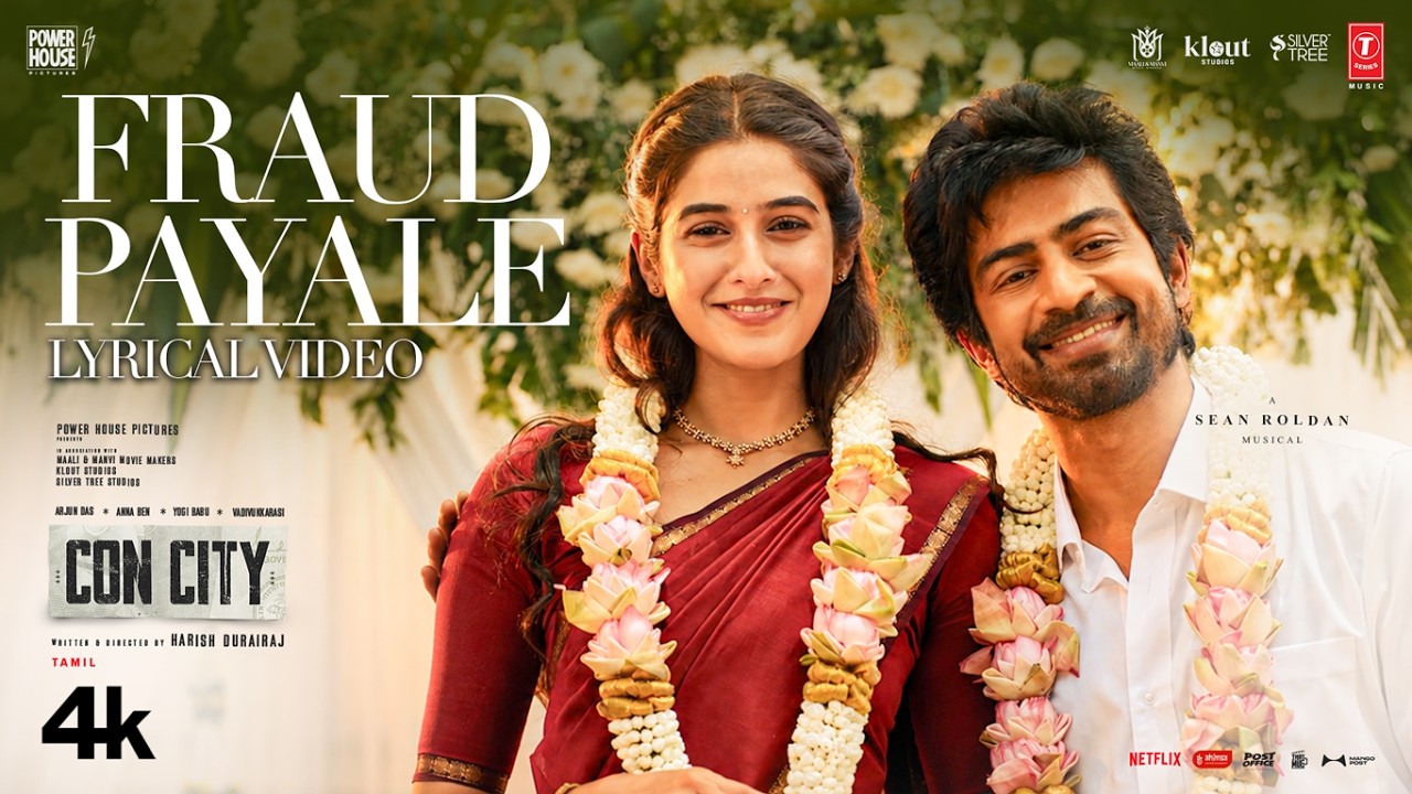 Fraud Payale Lyrical Video | Con City | Arjun Das| Anna Ben | Yogi Babu| Sean Roldan|Harish Durairaj