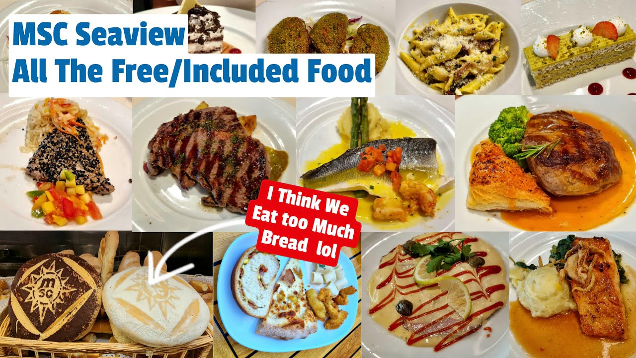 MSC Seaview Free/Included Food - Showing The Buffet & Restaurants For Breakfast ,Lunch & Dinner
