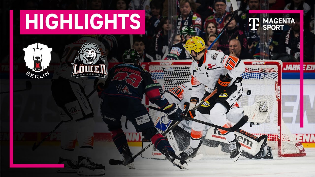 Eisbären Berlin - Löwen Frankfurt | PENNY DEL | MAGENTA SPORT
