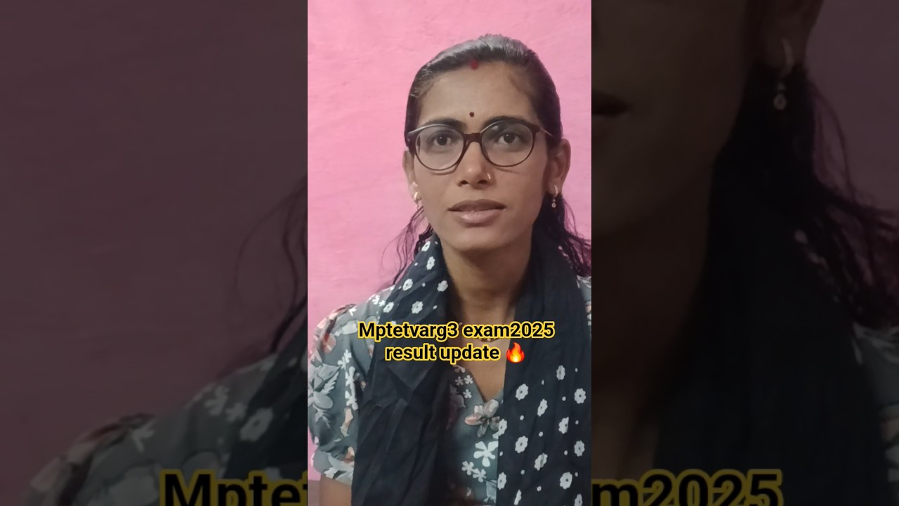 mptetvarg3 result update 🔥 #mppebresult #mptetvarg3result #mptetvarg3cutoff2025 #villagestreelife