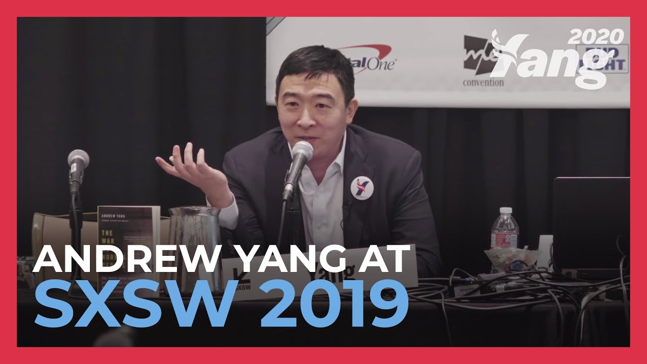 Andrew Yang at SXSW 2019 (Full Interview)