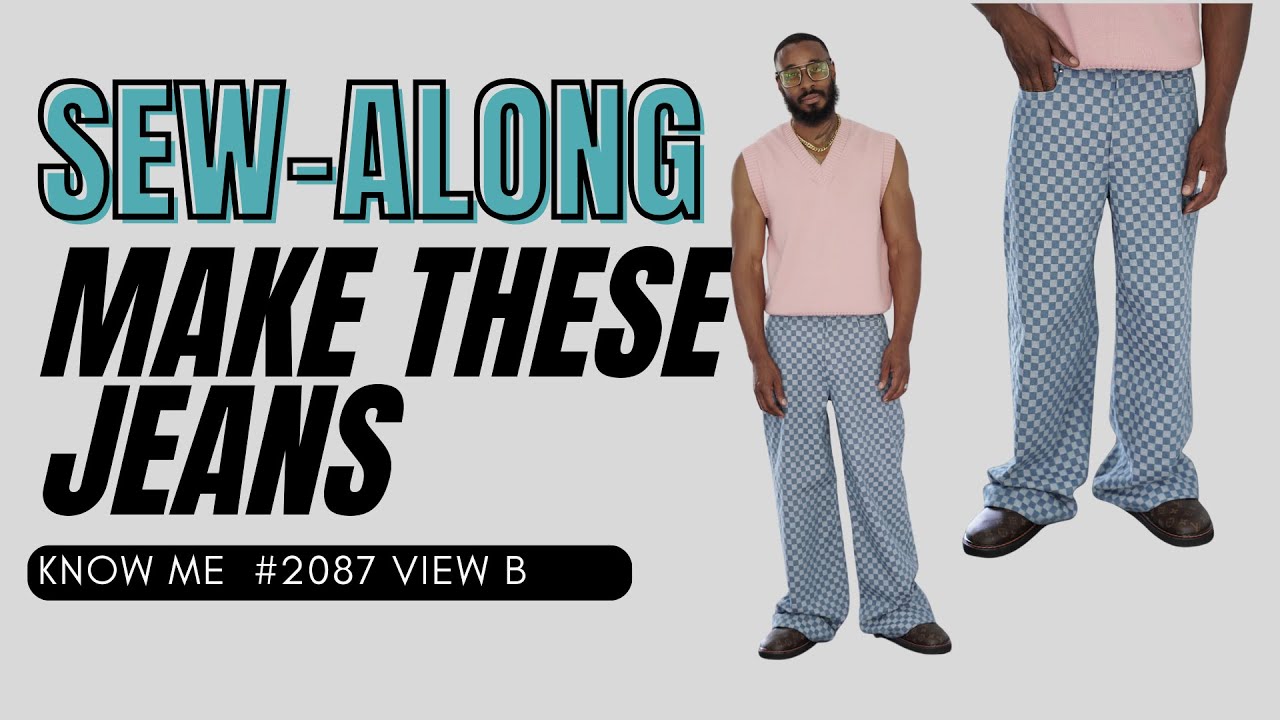 BAGGY JEAN SEW-ALONG: KNOW ME PATTENS ME2087 VIEW B