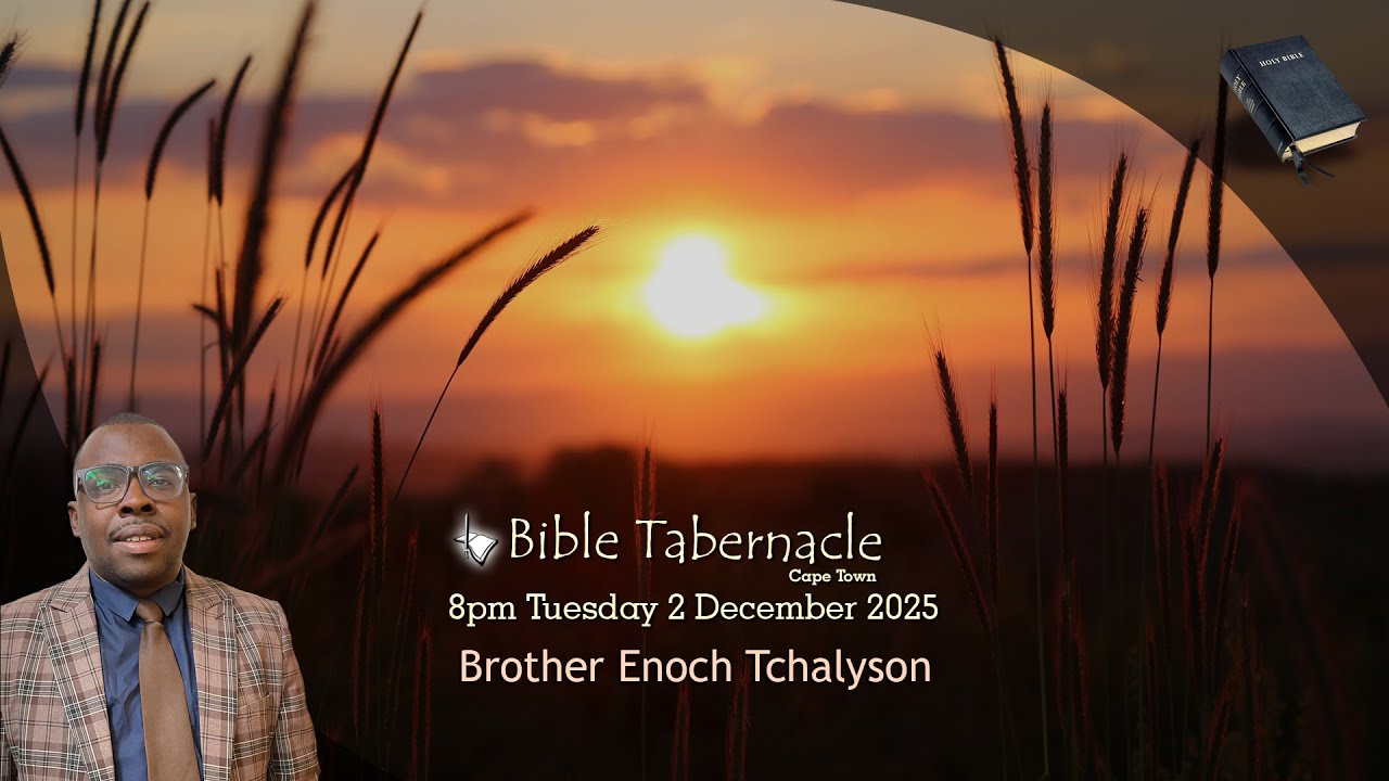 2025-1202PM - Brother Enoch Tchalyson - The Appointed Season Of The Stirred Waters By An Angel