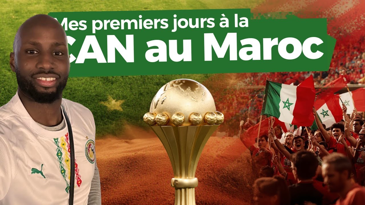 La CAN dans l'un des plus beau pays du monde, le MAROC !