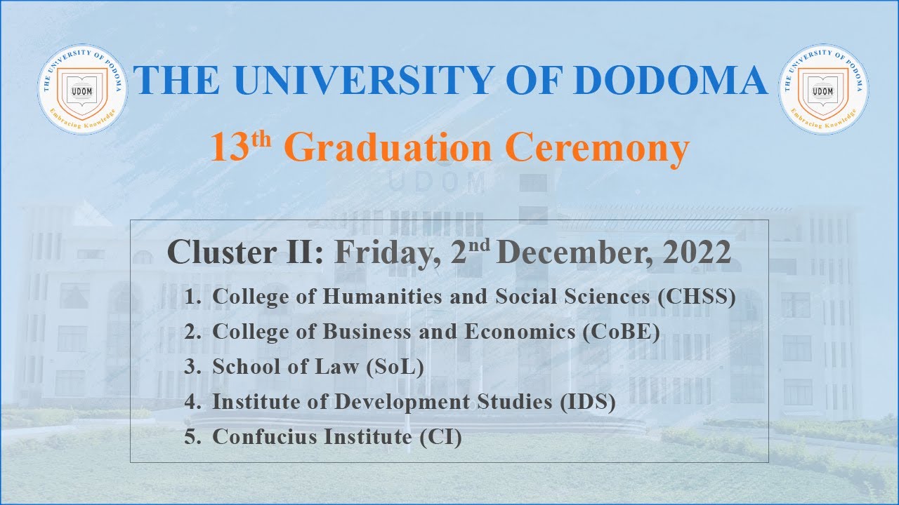 #LIVE: MAHAFALI YA 13 YA CHUO KIKUU CHA DODOMA - DISEMBA 2, 2022