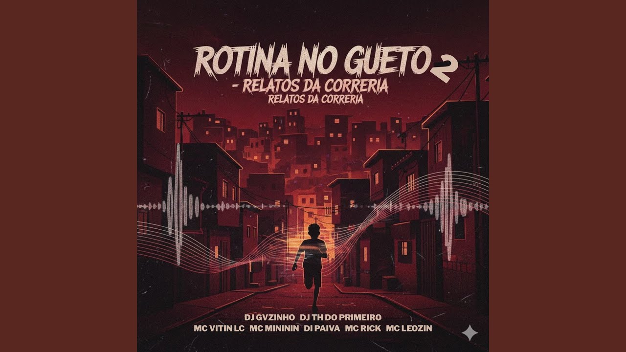 ROTINA NO GUETO 02: RELATOS DA CORRERIA