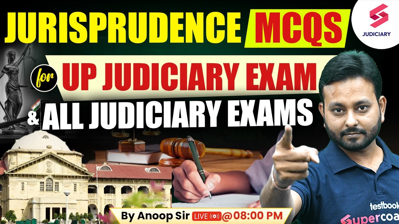 Jurisprudence MCQs for UP Judiciary Exam & All Judiciary Exams | Anoop Sir