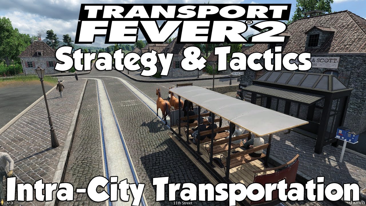 Стратегия и тактика Transport Fever 2: внутригородские перевозки